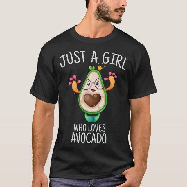 Camiseta Avocado Costume Just A Girl Who Loves Avocado  For (Frente)