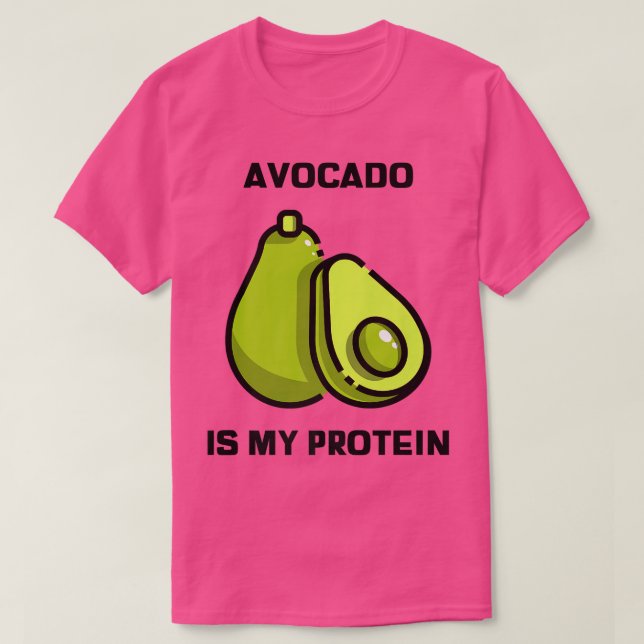Camiseta Avocado é a minha veia de diversão proteica (Frente do Design)