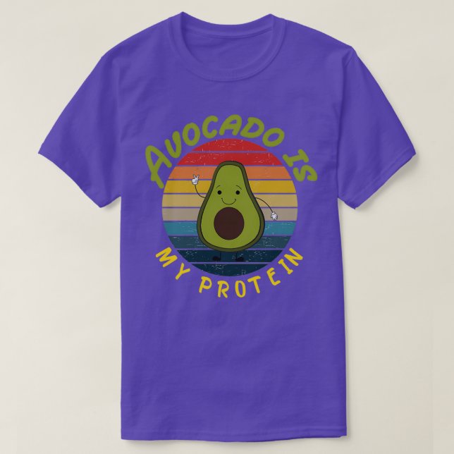 Camiseta Avocado é minha proteína Avocado Gift Vegan Vegeta (Frente do Design)