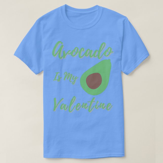Camiseta Avocado é o meu namorados 1 (Frente do Design)