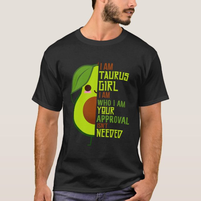 Camiseta Avocado Girl Taurus Born In April or May Queen Veg (Frente)