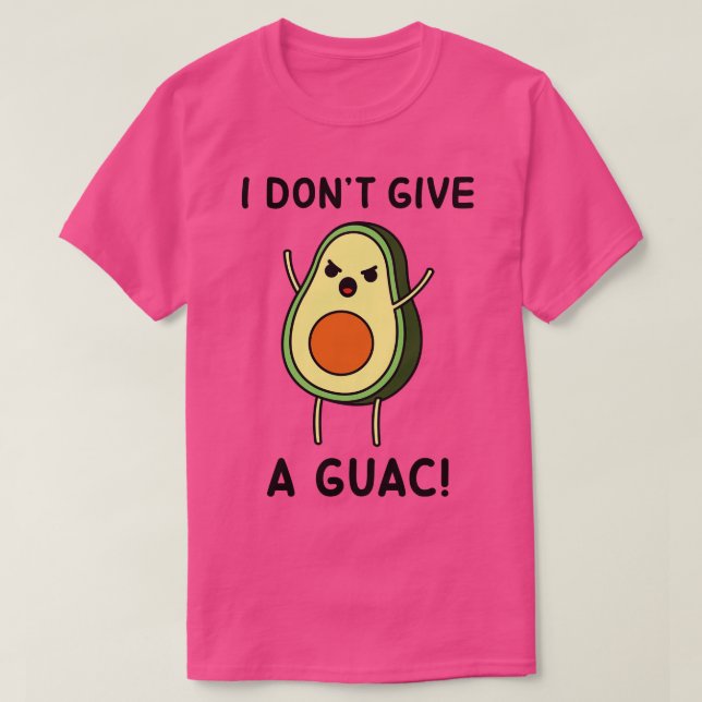 Camiseta Avocado I Dont Give a Guac (Frente do Design)
