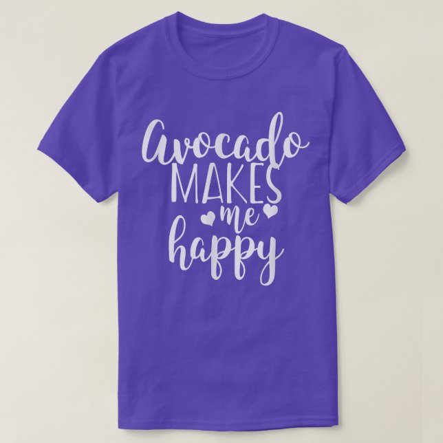 Camiseta Avocado Makes Me Happy  (Frente do Design)