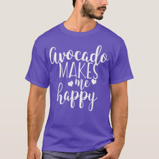 Camiseta Avocado Makes Me Happy 