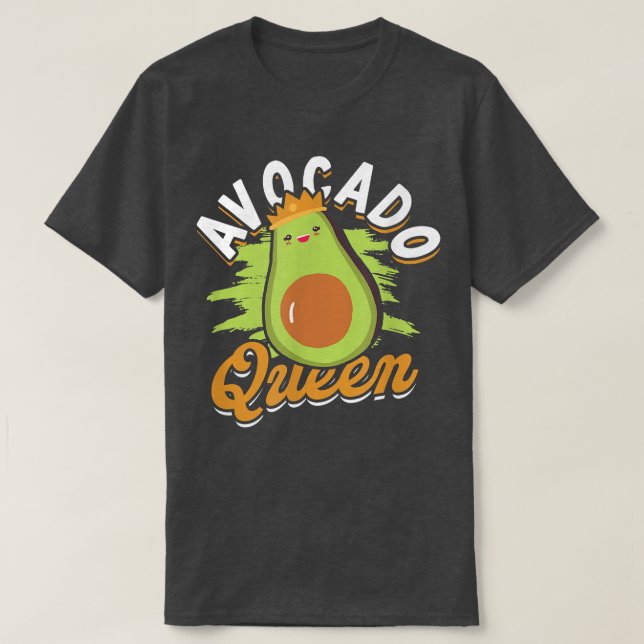 Camiseta Avocado Queen Women Girls Avocado  Vegetarian Gian (Frente do Design)