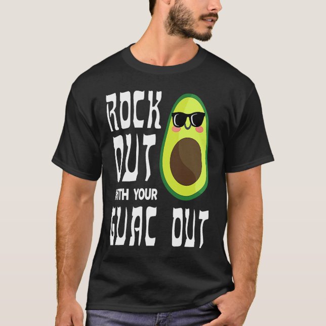 Camiseta Avocado Rock Guac Out Workout Gym  Personal Traine (Frente)