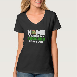 Camiseta Avocado Toast Lover Home É Onde Minha Testa Avocad