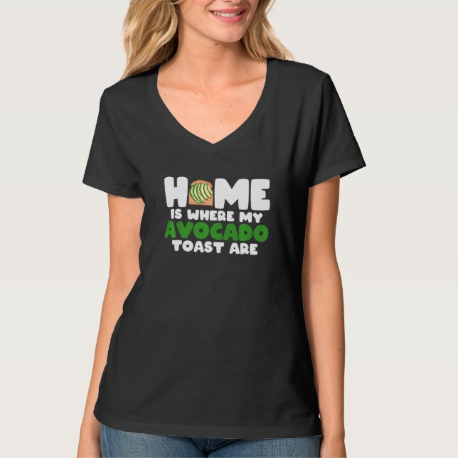 Camiseta Avocado Toast Lover Home É Onde Minha Testa Avocad (Frente)
