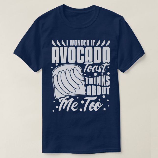 Camiseta Avocado Toast Recipe Seasoning BreadT-Shirt (Frente do Design)