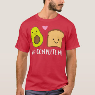 Camiseta Avocado Toast Você Me Completa Matando Avocado Toa