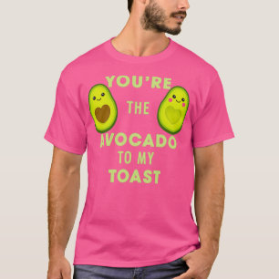 Camiseta Avocado Youx27re O Avocado para o meu aniversário