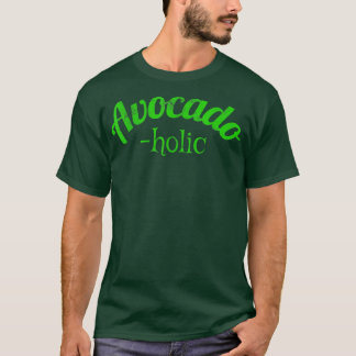 Camiseta Avocadoholo Comida do abacate Foodie Gift Avocad