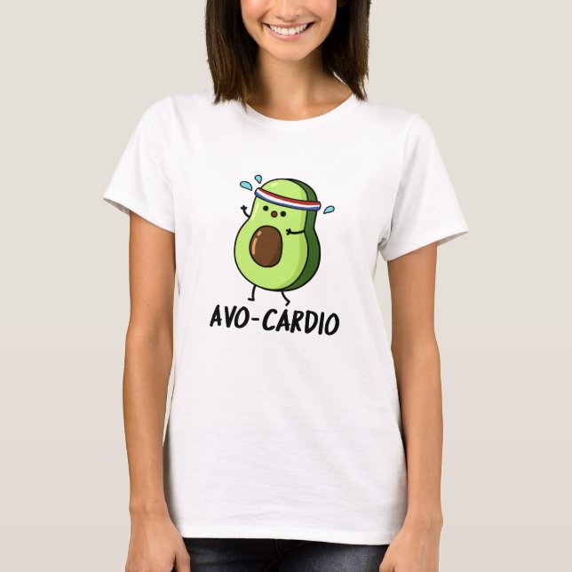 Camiseta Avocardio Funny Excercise Avocado Pun (Frente)