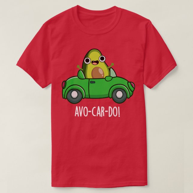 Camiseta Avocardo Funny Avocado Puns 1 (Frente do Design)