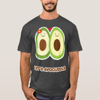 Camiseta Avocuddle Funny Avocado Cuddle Fruta Pun