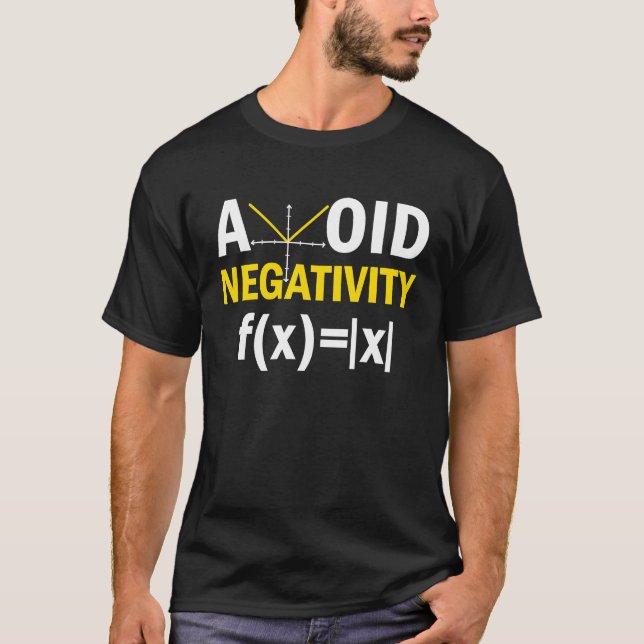Camiseta Avoid Negativity  Math Pun Equation (Frente)