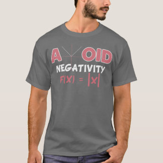 Camiseta Avoid Negativity Math Pun Equation Math Teacher