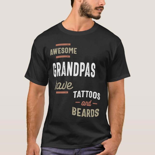 Camiseta Avós incríveis têm tatuagens e barbas dotadas de h (Frente)