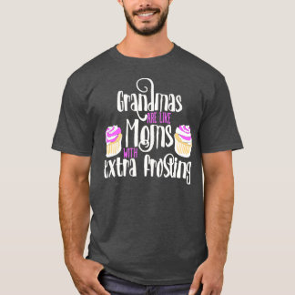 Camiseta Avós são como Mães com glacé extra
