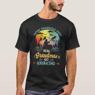 Camiseta Avós Verdadeiros Vão Kayaking Yak Kayak Mulheres C