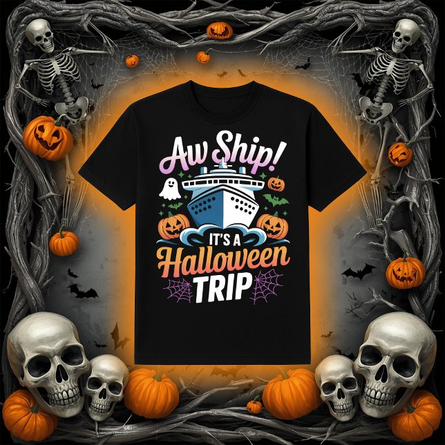 Camiseta Aw Ship! It's A Halloween Cruise Trip Graphic (Criador carregado)