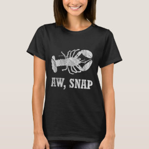 Camiseta Aw Snap Funny Lobster Pun Novelty Graphic