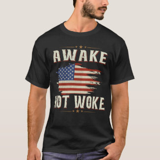 Camiseta Awake Not Woke American Flags Awake Not Woke