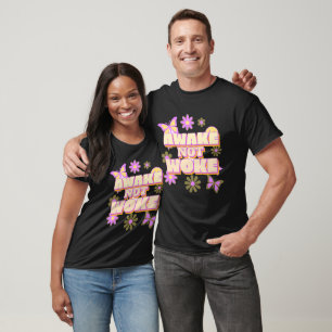 CAMISETA AWAKE NOT WOKE T-SHIRTS