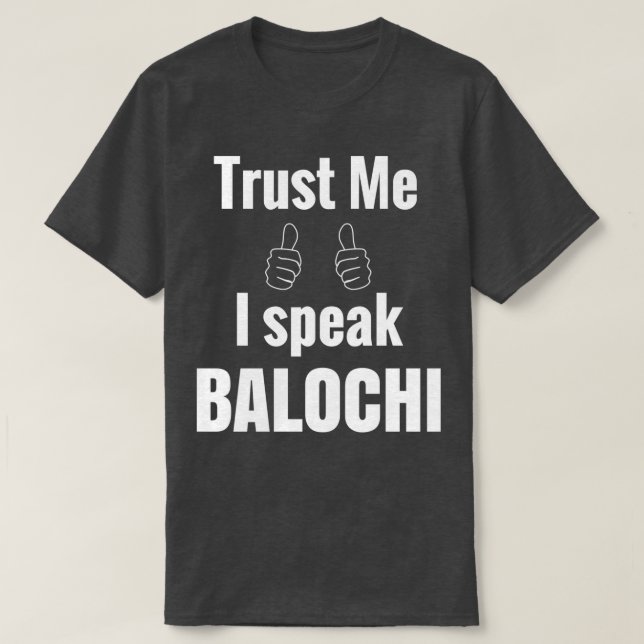 Camiseta Awesome Balochi Language Speaker Shirt Gift For Me (Frente do Design)