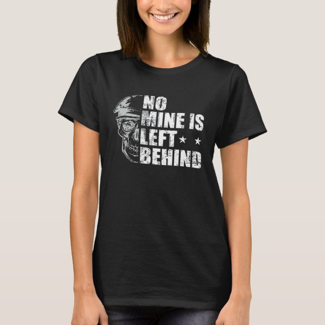 Camiseta Awesome Combat Engineering No Mine Is Left Behind  (Frente)