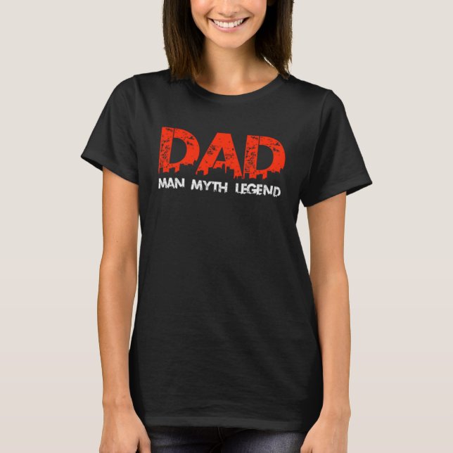 Camiseta Awesome  For Father s Day  Dad Man Myth Legend (Frente)
