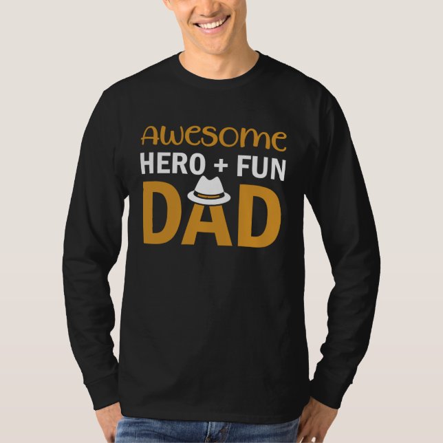 Camiseta Awesome Hero + Fun Dad (Frente)