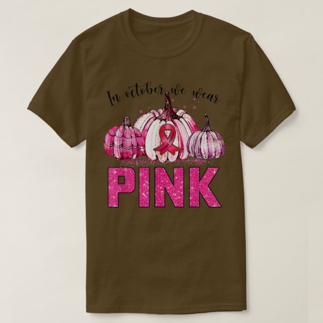 Camiseta Awesome in october We Wear Pink Breast Cancer Awar (Frente do Design)