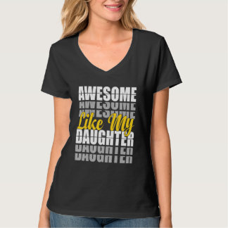 Camiseta Awesome Like My Daughter  Father's Day Dad Present