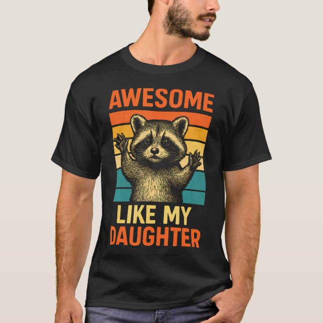 Camiseta Awesome Like My Daughter Funny Fathers Day Dad Bir (Frente)