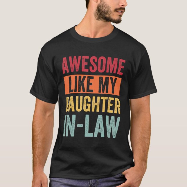 Camiseta Awesome Like My Daughter In Law (Frente)