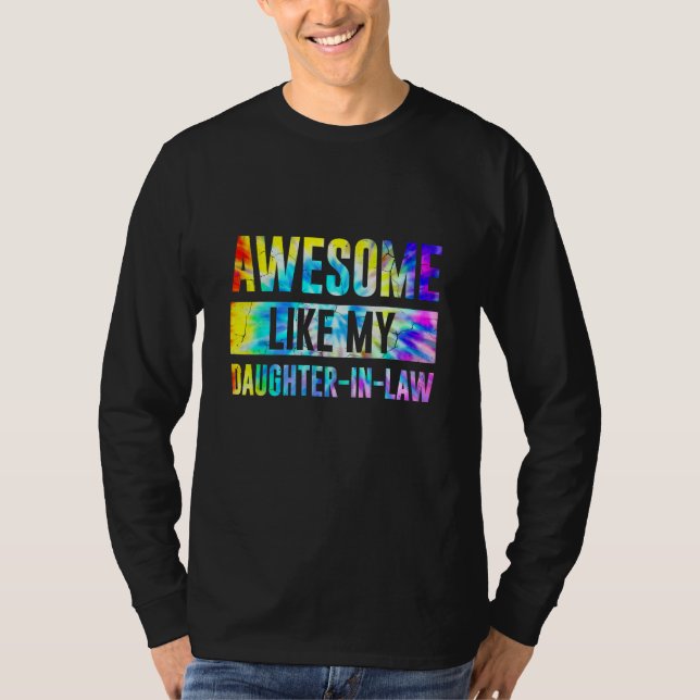 Camiseta Awesome Like My Daughter In Law Family  Tie Dye (Frente)