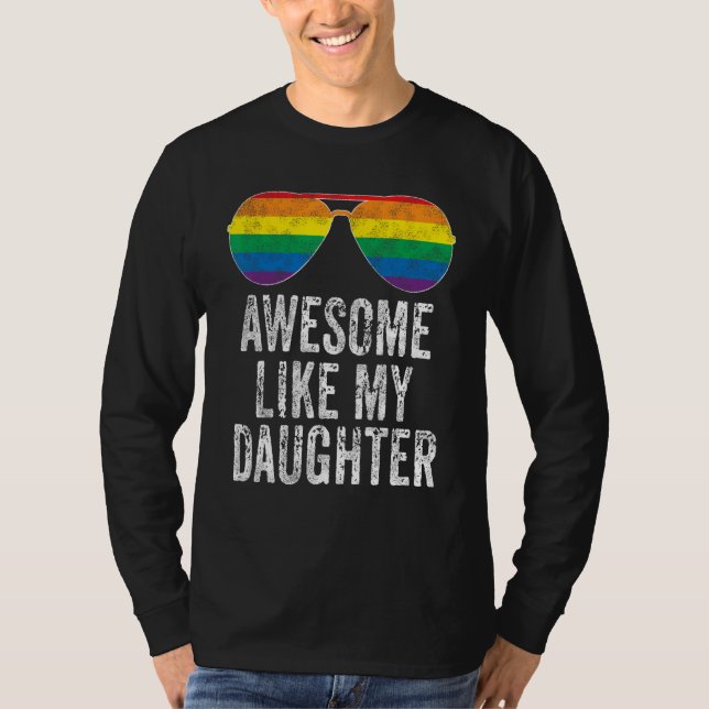 Camiseta Awesome Like My Daughter Pride Flag LGBTQ  Fathers (Frente)