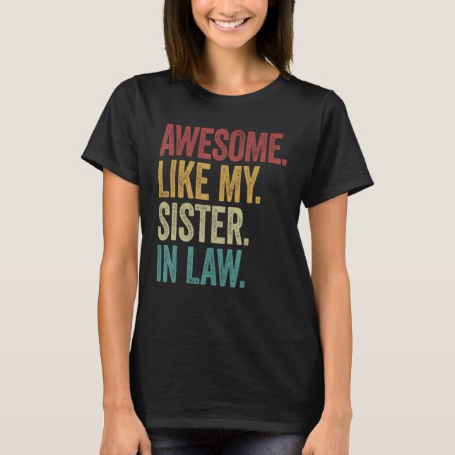 Camiseta Awesome like my sister in law retro new husband sp (Frente)