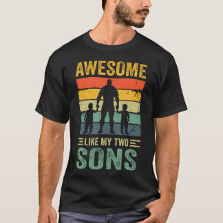 Camiseta Awesome Like My Two Sons Fathers Day Proud Dad Men