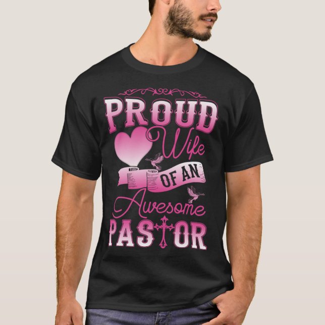 Camiseta Awesome Pastor Proud Wife Women Appreciation (Frente)