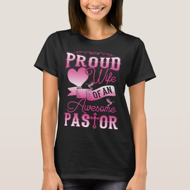 Camiseta Awesome Pastor Proud Wife Women Appreciation (Frente)