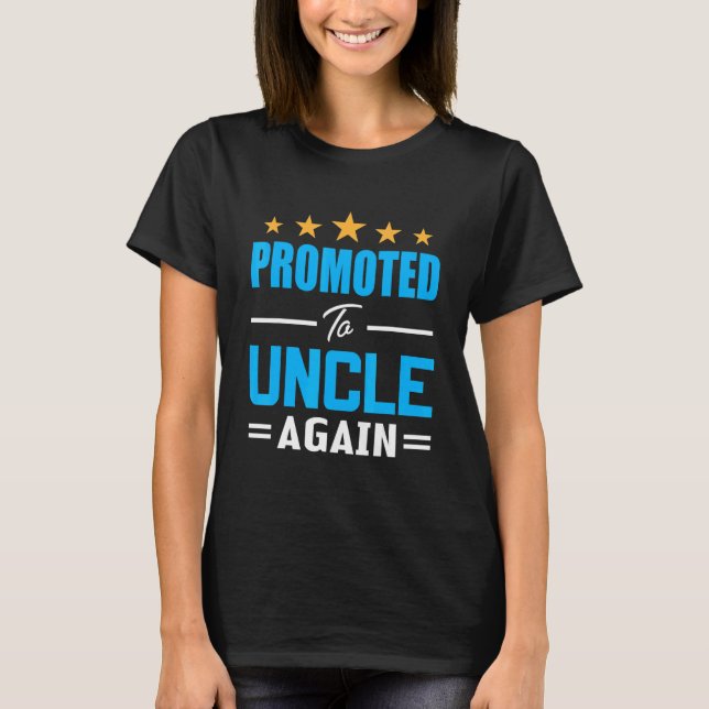 Camiseta Awesome Promoted To Uncle Again I'm Going To Be Un (Frente)