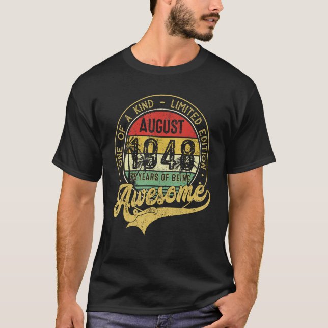 Camiseta Awesome Since August 1948 One Of A Kind (Frente)