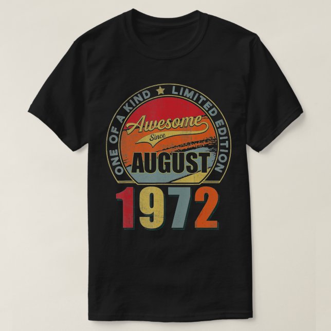 Camiseta Awesome Since August 1972 50 Years Old 50th Birthd (Frente do Design)