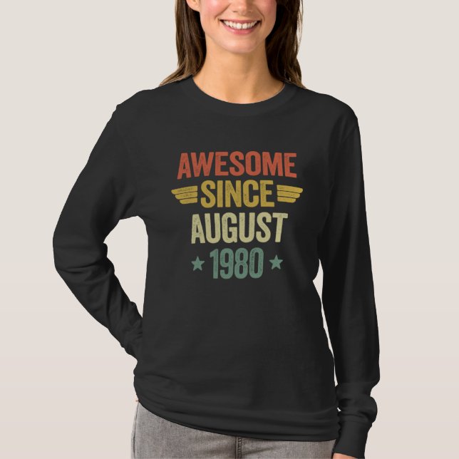 Camiseta Awesome Since August 1980 (Frente)