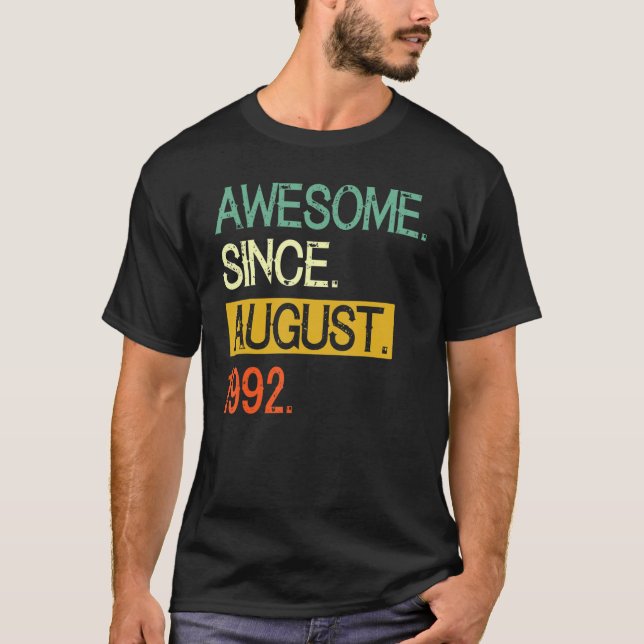 Camiseta Awesome Since August 1992 30th Birthday 30 Year Ol (Frente)