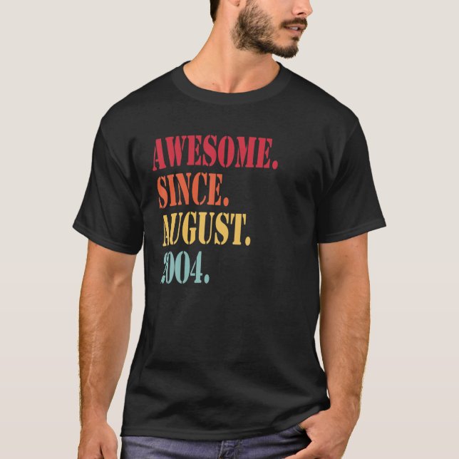 Camiseta Awesome Since August 2004 For 18 Year Old - 18Th B (Frente)