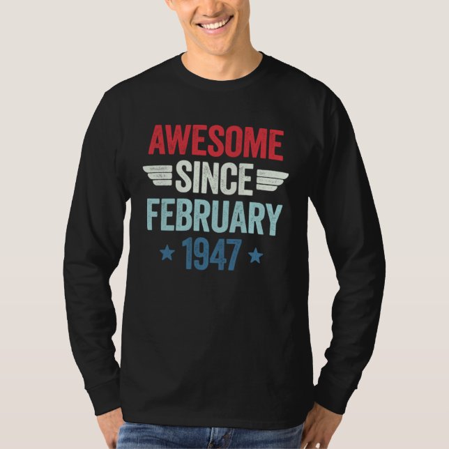 Camiseta Awesome Since February 1947 1 (Frente)