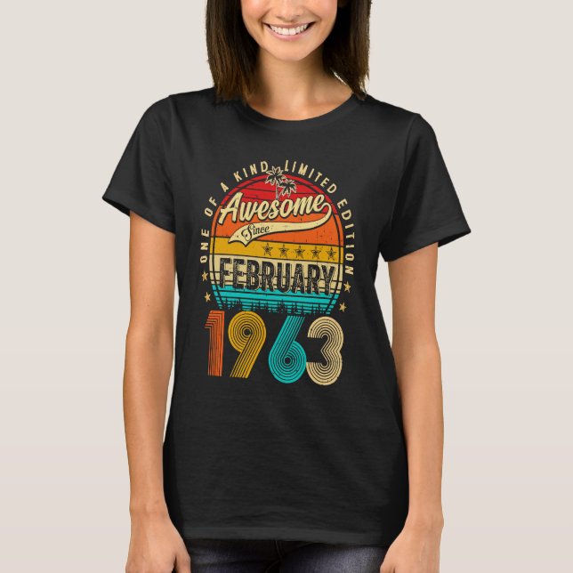 Camiseta Awesome Since February 1963 60 Years Old 60th Birt (Frente)